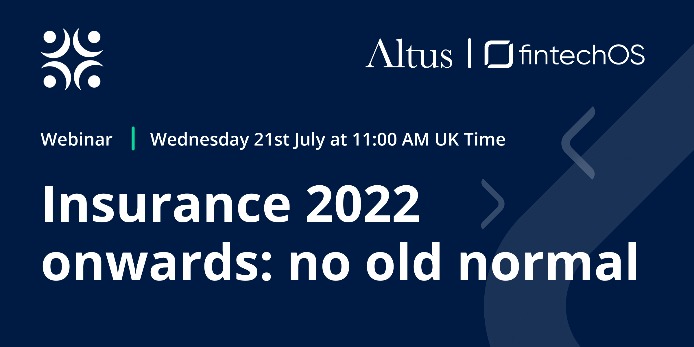 FintechOS - Insurance 2022 onwards: no old normal